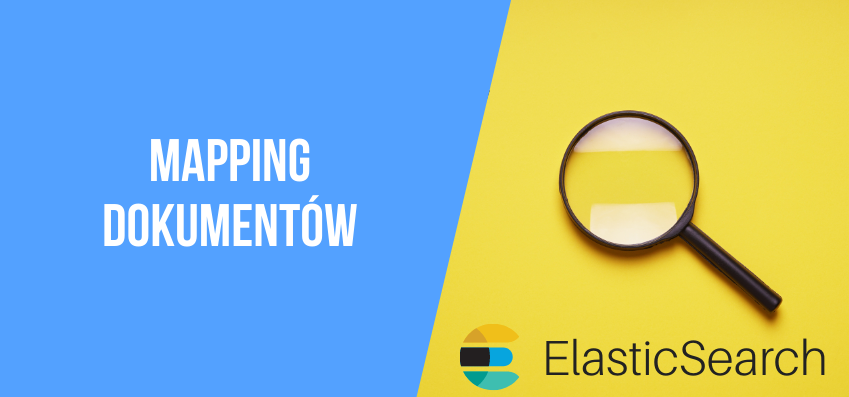 Mapping dokumentów w ElasticSearch