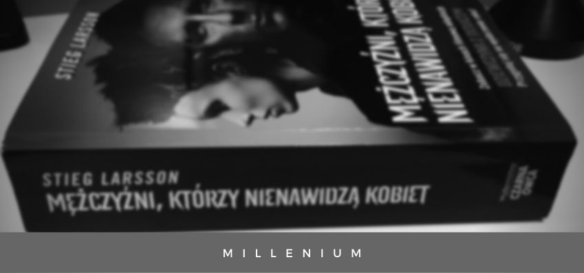 Millenium – Stieg Larsson